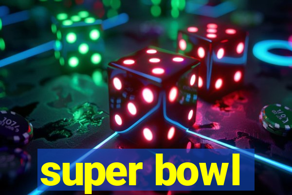 super bowl