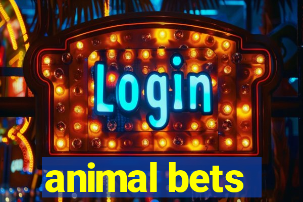 animal bets