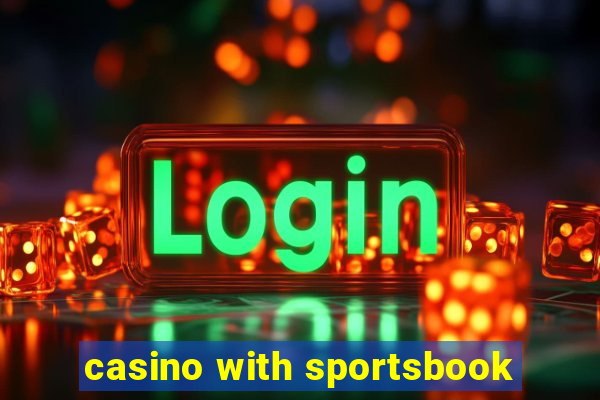 casino with sportsbook