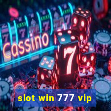 slot win 777 vip