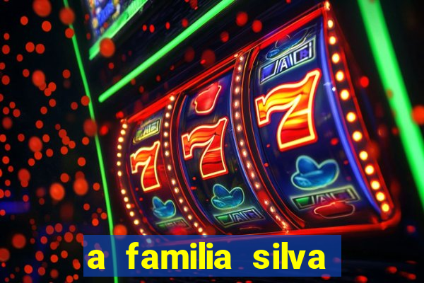 a familia silva gosta de jogar bingo em casa