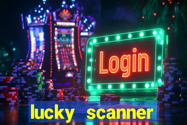 lucky scanner leitor da sorte