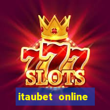 itaubet online casino slots live casino