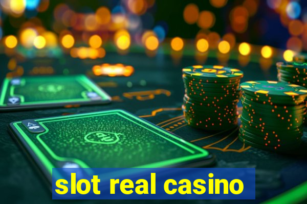 slot real casino