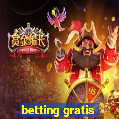 betting gratis