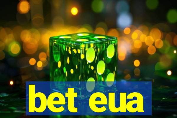 bet eua