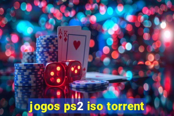 jogos ps2 iso torrent