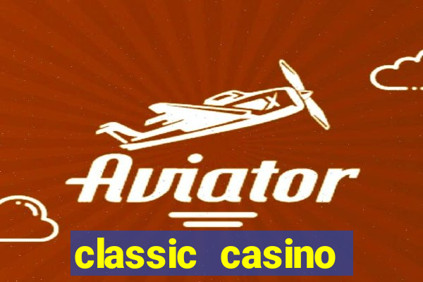 classic casino slots games