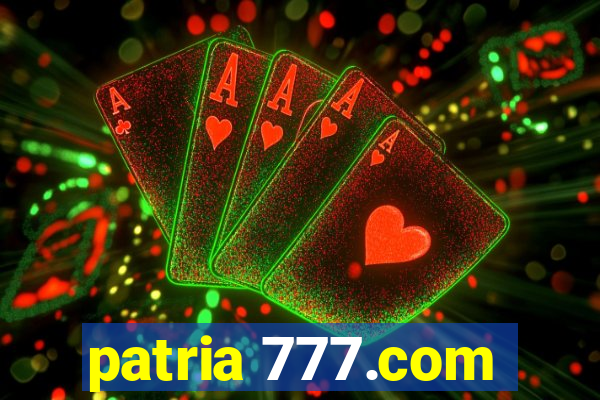 patria 777.com