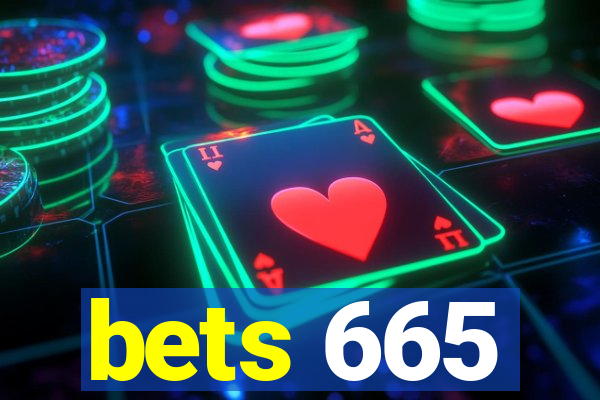 bets 665