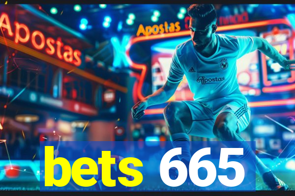 bets 665