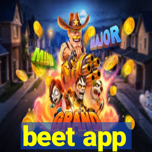 beet app