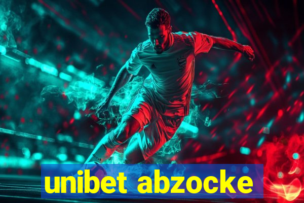 unibet abzocke