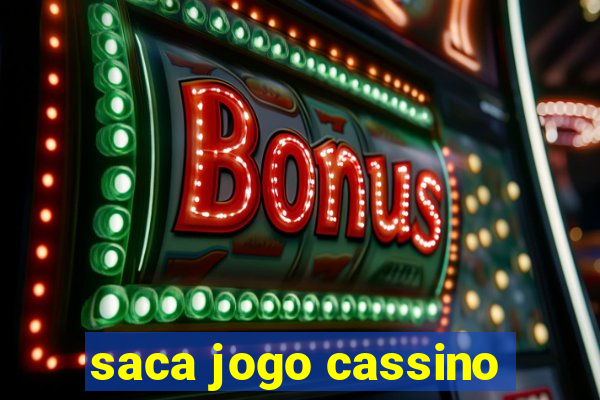 saca jogo cassino