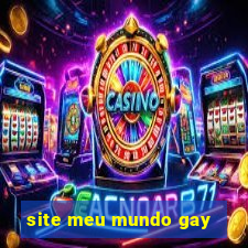 site meu mundo gay