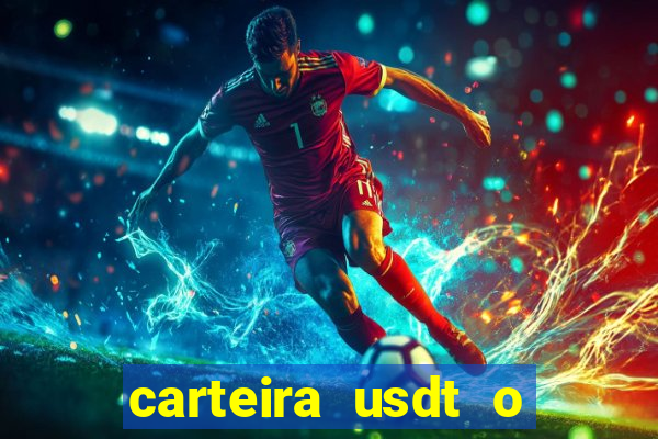 carteira usdt o que é