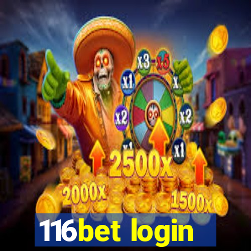 116bet login