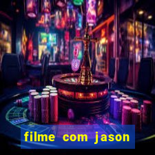 filme com jason statham completo dublado