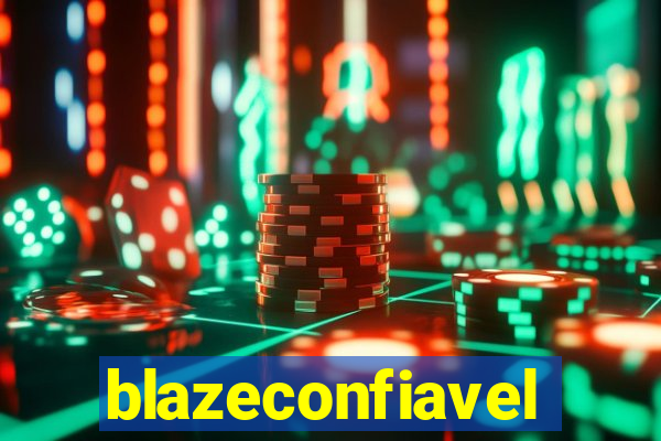 blazeconfiavel