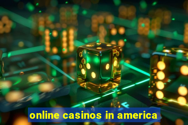 online casinos in america