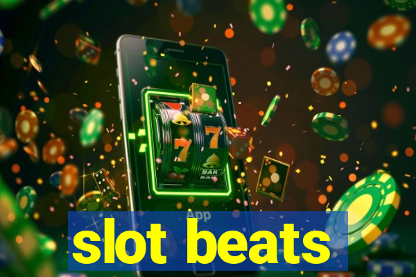 slot beats