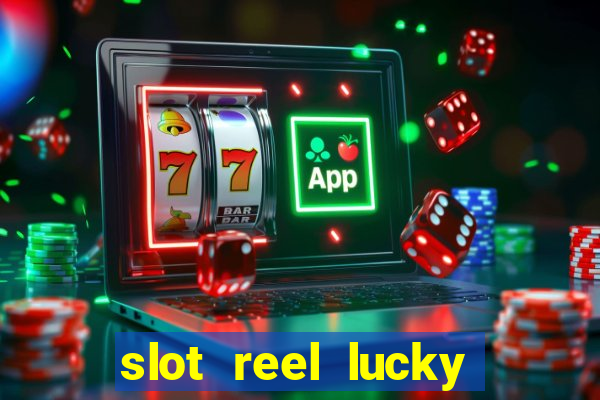 slot reel lucky king megaways