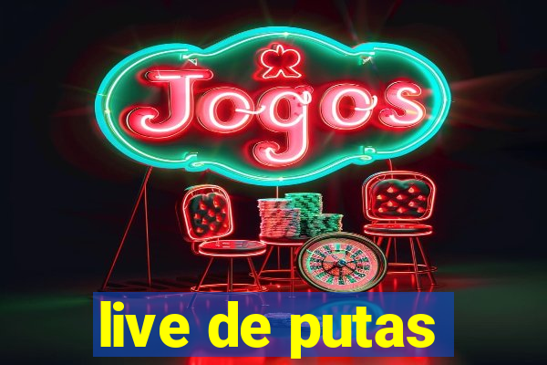 live de putas