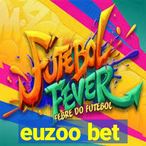 euzoo bet