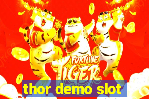 thor demo slot