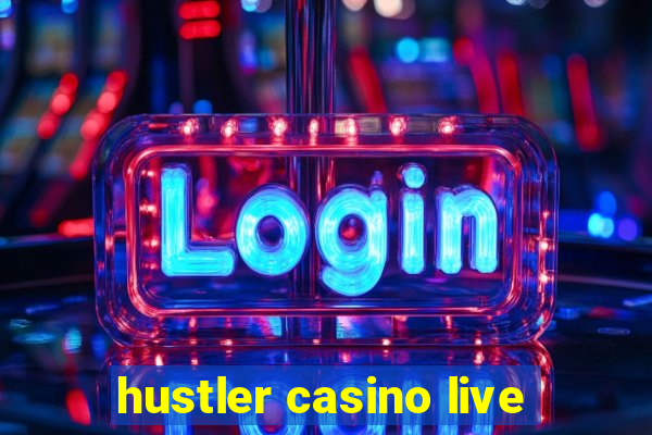 hustler casino live