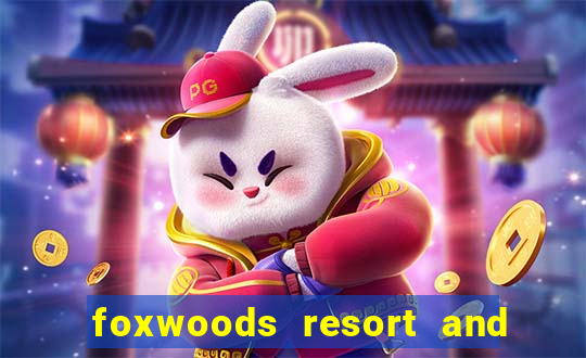 foxwoods resort and casino hotels