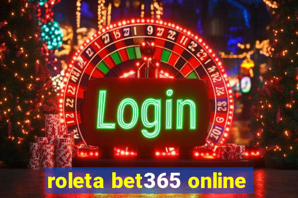 roleta bet365 online