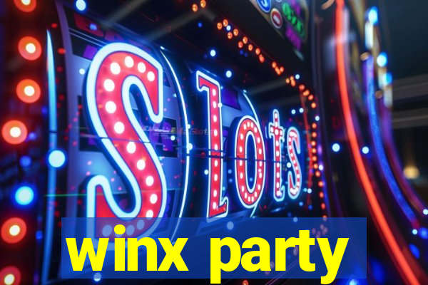 winx party