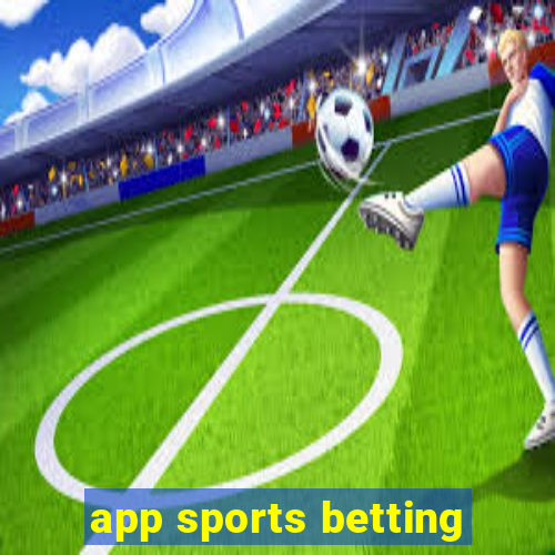 app sports betting