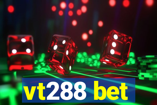 vt288 bet