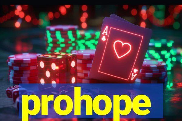 prohope