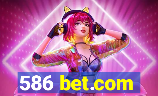 586 bet.com