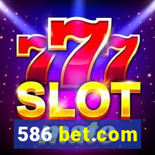 586 bet.com