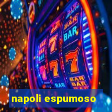 napoli espumoso