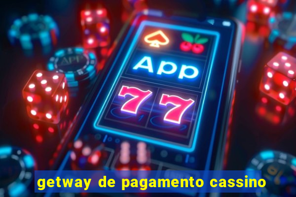 getway de pagamento cassino