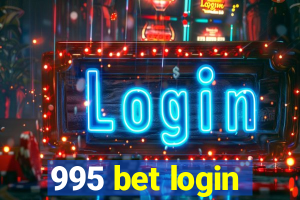 995 bet login