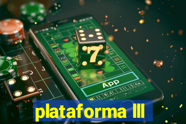 plataforma lll