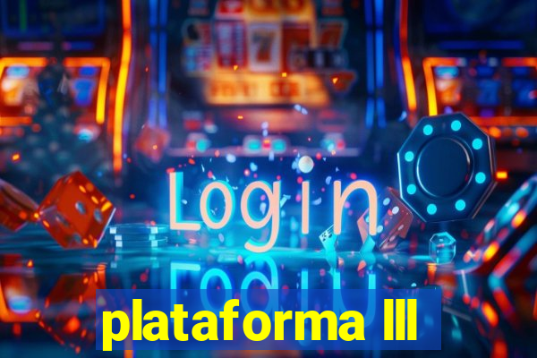 plataforma lll