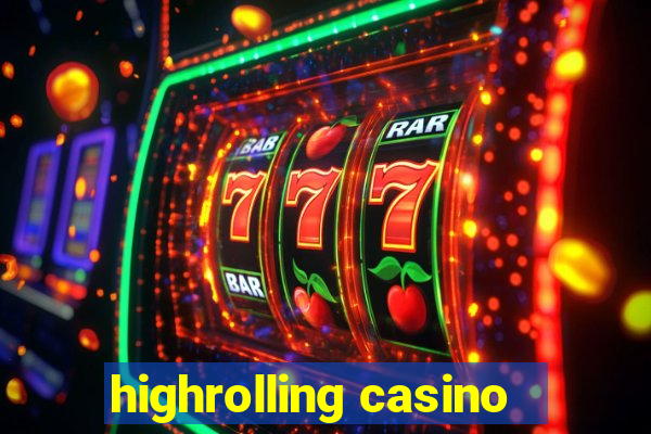 highrolling casino