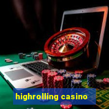 highrolling casino