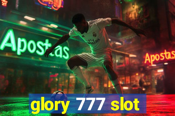 glory 777 slot