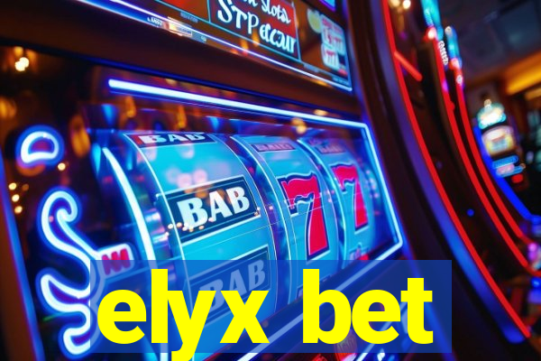 elyx bet