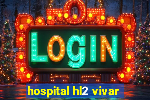 hospital hl2 vivar