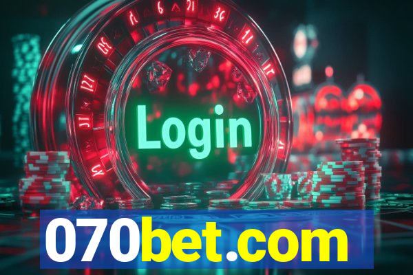 070bet.com