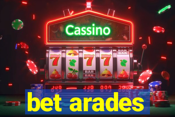 bet arades